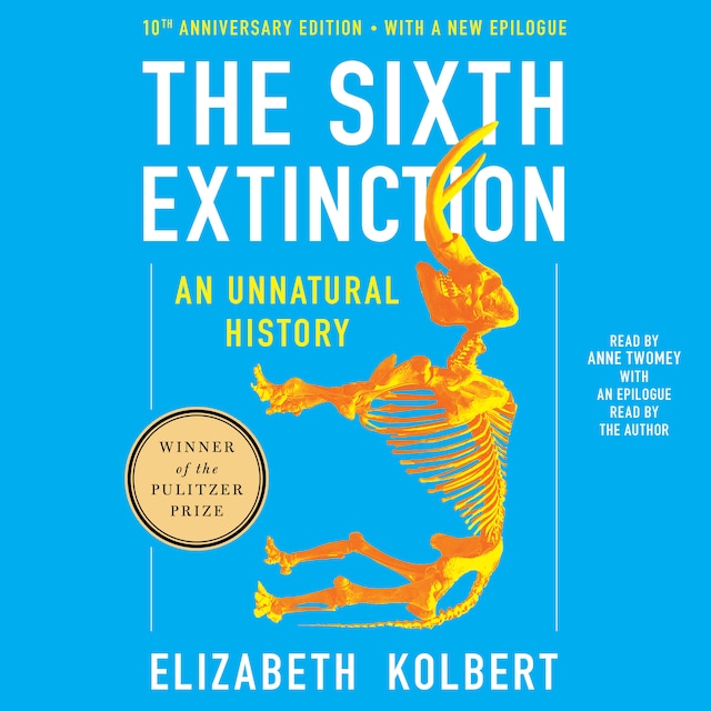 Book cover for The Sixth Extinction Tenth Anniversary Edition