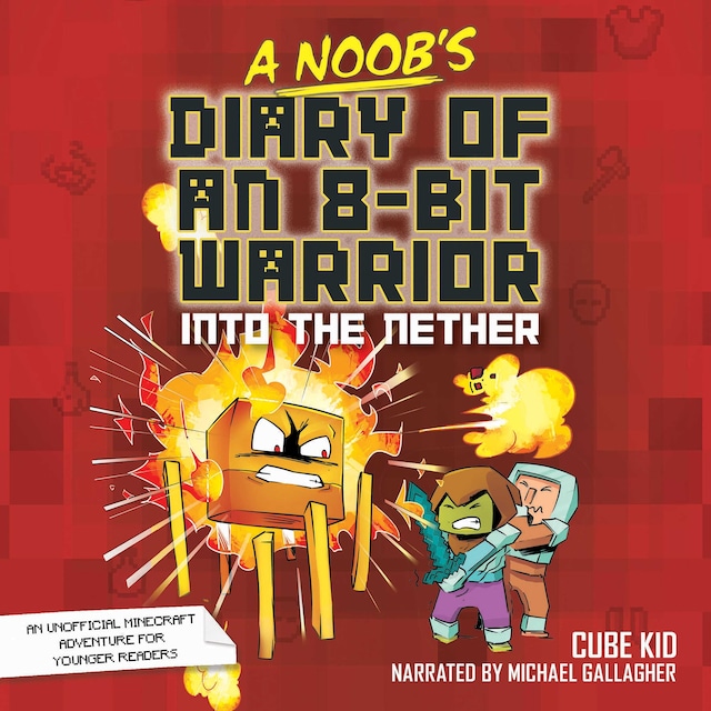 Book cover for A Noob's Diary of an 8-Bit Warrior