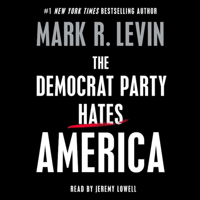 Boekomslag van The Democrat Party Hates America