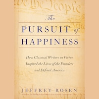 The Pursuit of Happiness