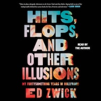 Hits, Flops, and Other Illusions