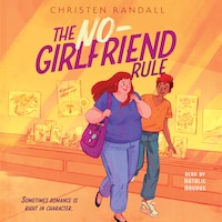 The No-Girlfriend Rule