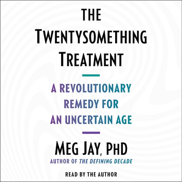 Couverture de livre pour The Twentysomething Treatment