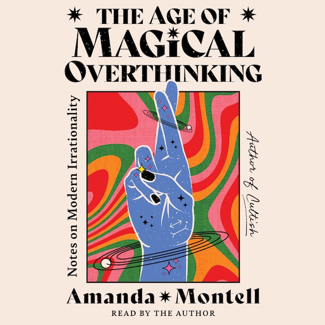 The Age of Magical Overthinking Book cover for The Age of Magical Overthinking
