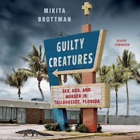 Guilty Creatures