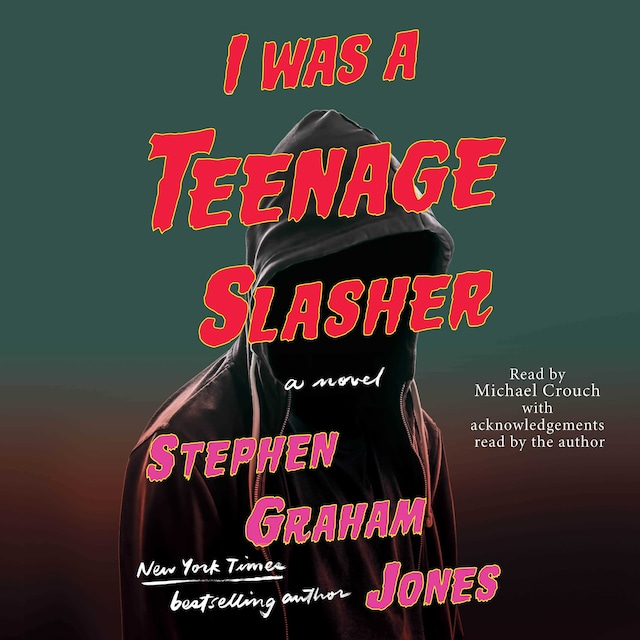 Book cover for I Was A Teenage Slasher