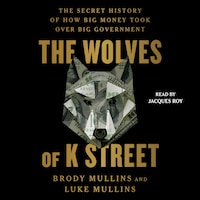 The Wolves of K Street