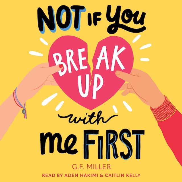 Boekomslag van Not If You Break Up with Me First