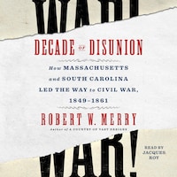 Decade of Disunion