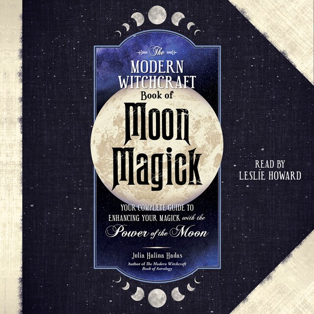 Bogomslag for The Modern Witchcraft Book of Moon Magick