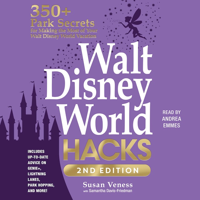 Book cover for Walt Disney World Hacks, 2nd Edition