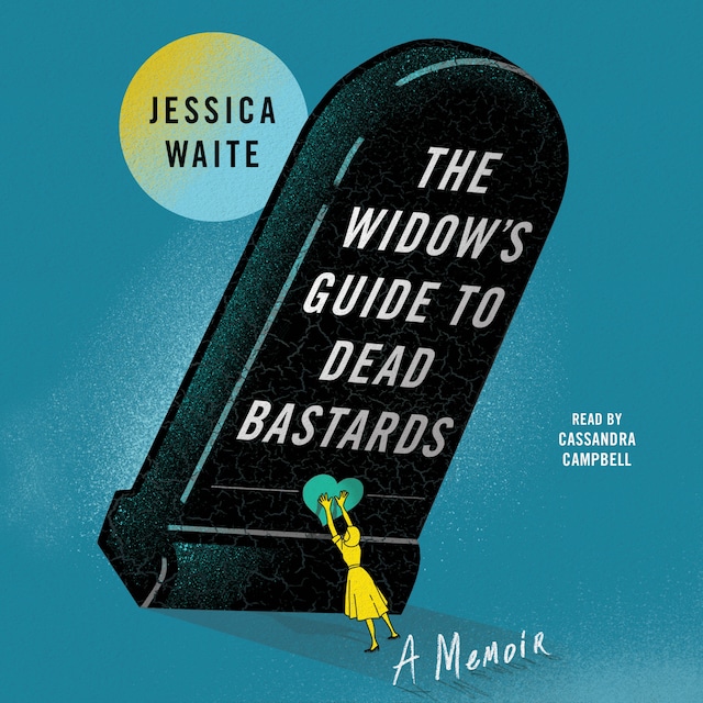 Book cover for The Widow's Guide to Dead Bastards