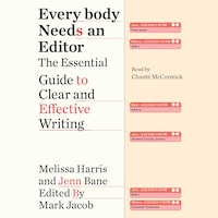 Everybody Needs an Editor