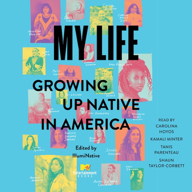 Book cover for My Life: Growing Up Native in America