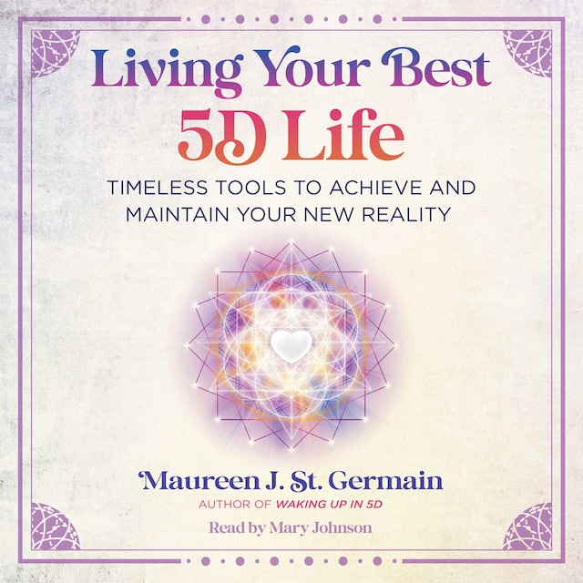 Portada de libro para Living Your Best 5D Life