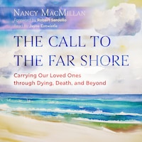 The Call to the Far Shore