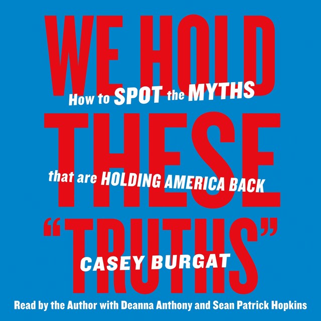 We Hold These "Truths" Book cover for We Hold These "Truths"