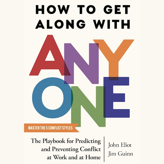 Kirjankansi teokselle How to Get Along with Anyone