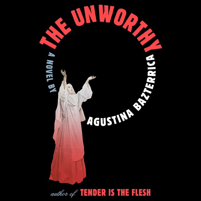 Book cover for The Unworthy