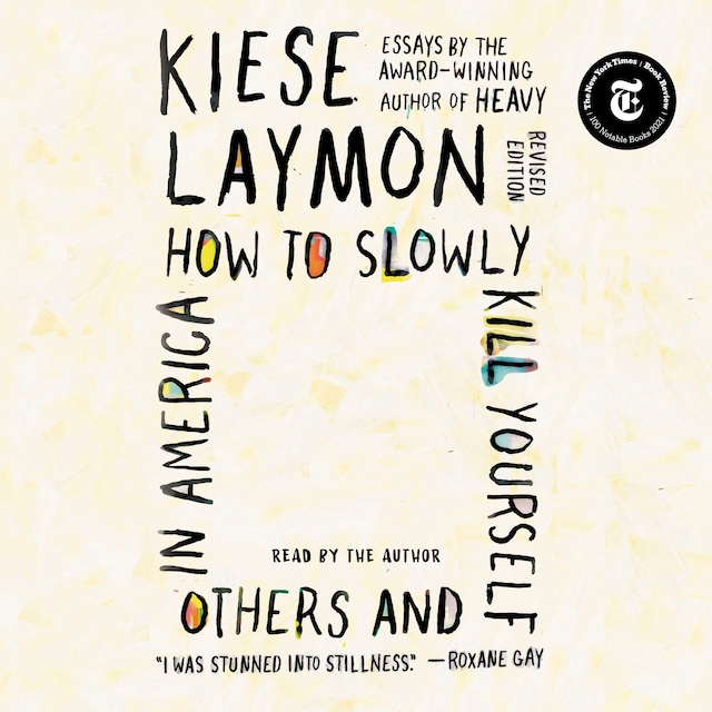 Book cover for How to Slowly Kill Yourself and Others in America