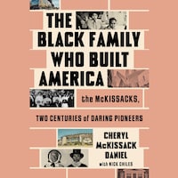 The Black Family Who Built America