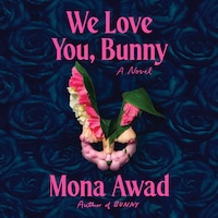 We Love You, Bunny