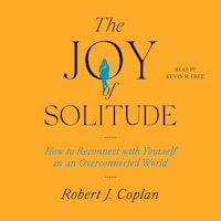 The Joy of Solitude