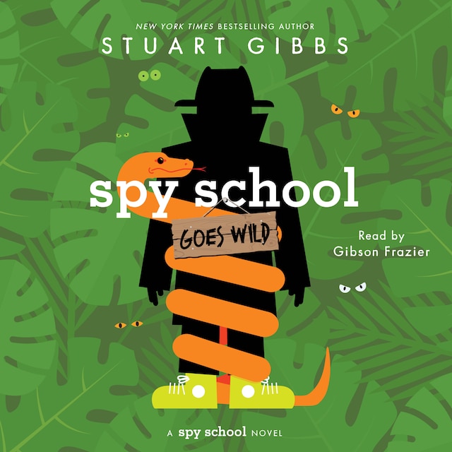 Couverture de livre pour Spy School Goes Wild