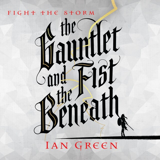 Book cover for The Gauntlet and the Fist Beneath