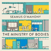 The Ministry of Bodies
