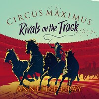 Circus Maximus: Rivals on the Track