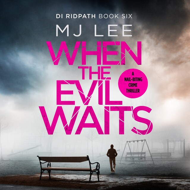 Portada de libro para When the Evil Waits