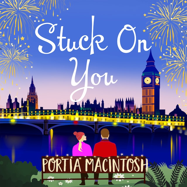 Book cover for Stuck On You - A laugh-out-loud romantic comedy, perfect for winter 2020 (Unabridged)