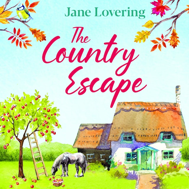Bogomslag for The Country Escape - An uplifting, funny, romantic read for 2020 (Unabridged)