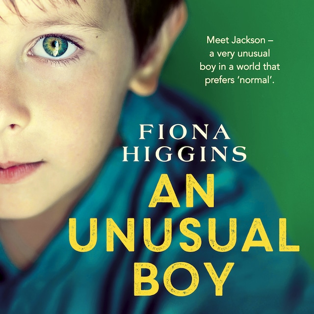Boekomslag van An Unusual Boy - An Unforgettable, Heart stopping Read for 2020 (Unabridged)