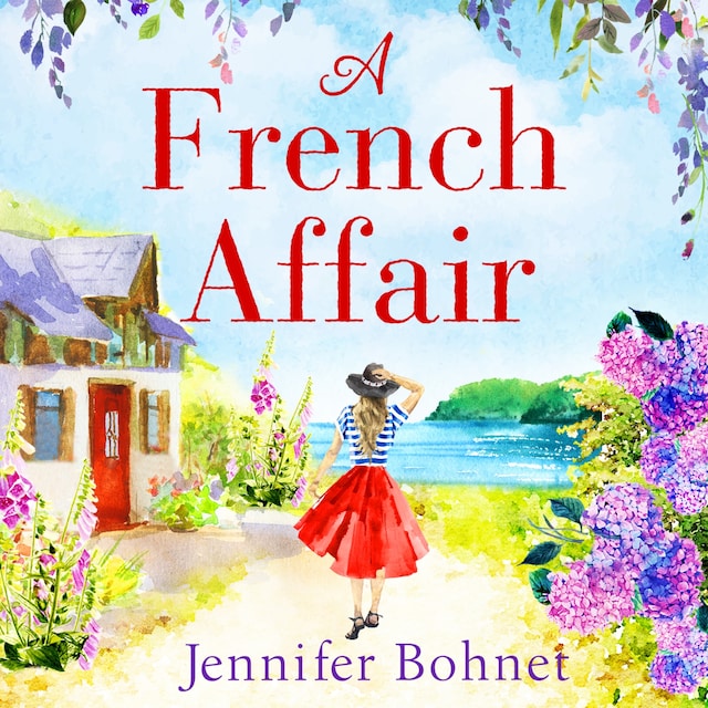 Book cover for A French Affair - The perfect escapist summer read from bestseller Jennifer Bohnet (Unabridged)