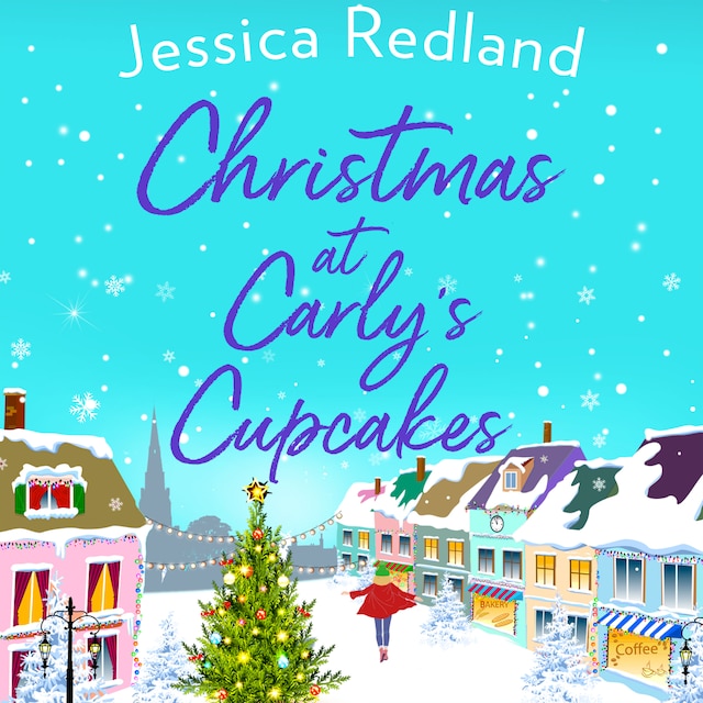 Couverture de livre pour Christmas At Carly's Cupcakes - The Perfect Festive Story for Christmas 2020 (Unabridged)