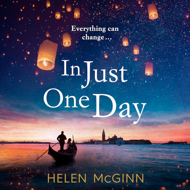 Book cover for In Just One Day - Brand new from TV wine expert Helen McGinn (Unabridged)