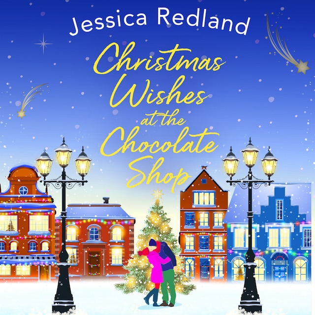 Kirjankansi teokselle Christmas Wishes at the Chocolate Shop - The perfect festive treat from bestseller Jessica Redland for Christmas 2021 (Unabridged)