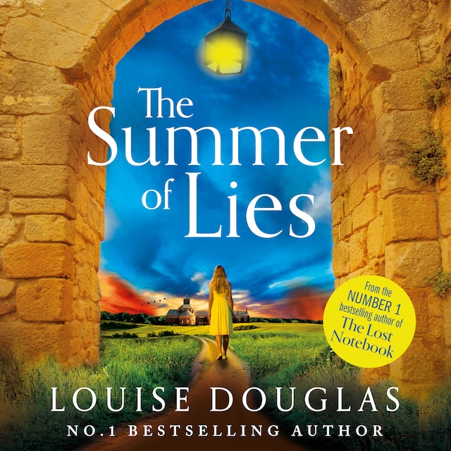Book cover for The Summer of Lies - The BRAND NEW novel from NUMBER ONE BESTSELLER Louise Douglas for 2024 (Unabridged)
