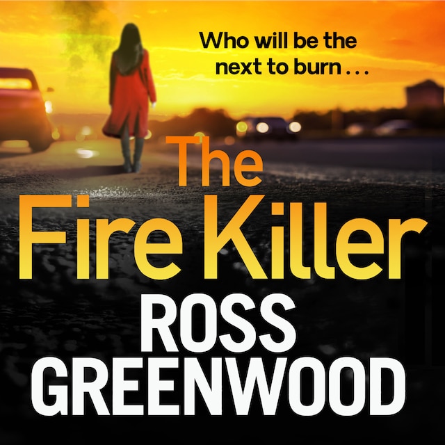 Book cover for The Fire Killer (Unabridged)