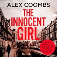 The Innocent Girl - DCI Hanlon, Book 2 (Unabridged)