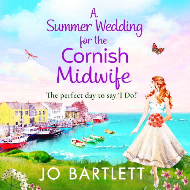 Copertina del libro per A Summer Wedding For The Cornish Midwife (Unabridged)