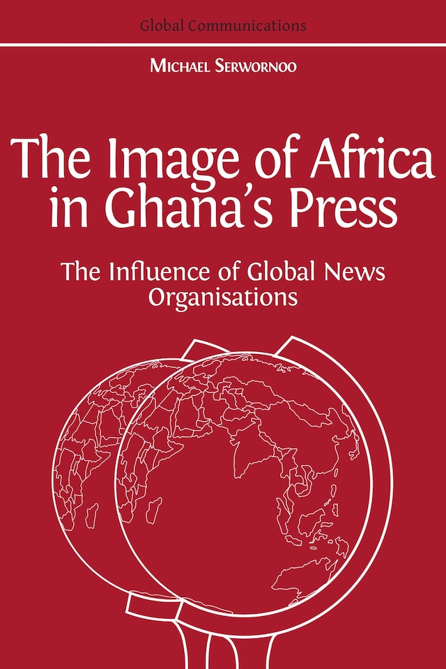 Okładka książki dla The Image of Africa in Ghana’s Press