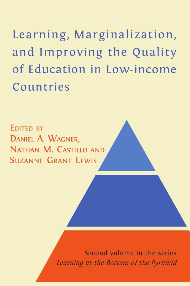 Bokomslag for Learning, Marginalization, and Improving the Quality of Education in Low-income Countries