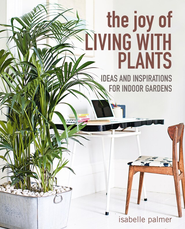 Book cover for The Joy of Living with Plants