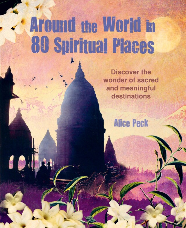 Book cover for Around the World in 80 Spiritual Places