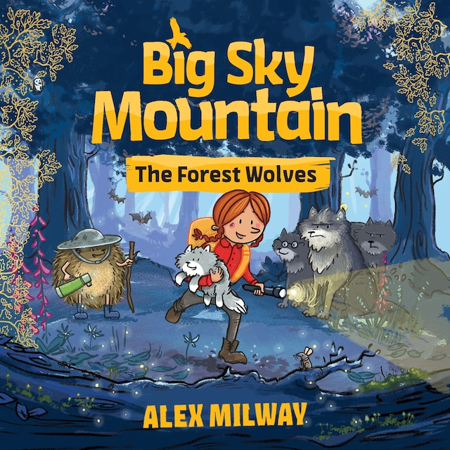 Kirjankansi teokselle Big Sky Mountain: The Forest Wolves