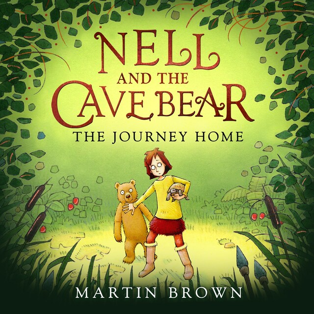 Kirjankansi teokselle Nell and the Cave Bear: The Journey Home (Nell and the Cave Bear 2)