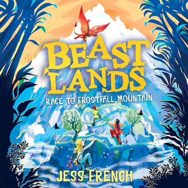 Book cover for Beastlands: Race to Frostfall Mountain